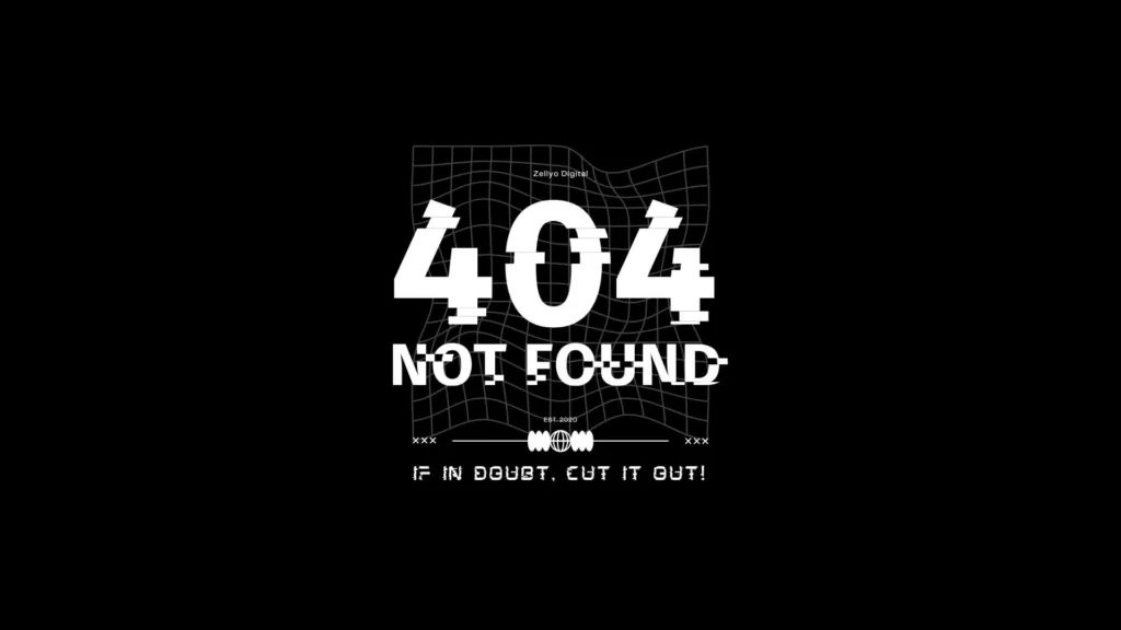 404 not found black screen
